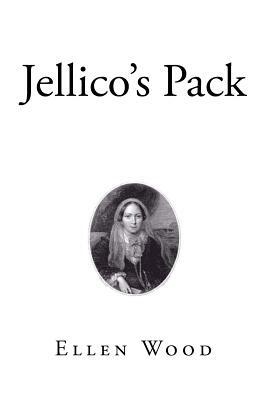 Jellico's Pack by Ellen Wood