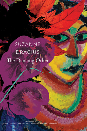 The Dancing Other by Suzanne Dracius, James Davis, Nancy Naomi Carlson