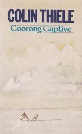 Coorong captive by Colin Thiele