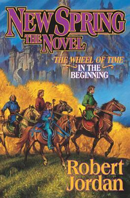 New Spring by Robert Jordan