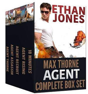 Agent Max Thorne Complete 5 Book Box Set: Assassination Military Suspense Action Adventure Thriller Series by Ethan Jones, Ethan Jones