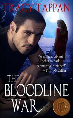 The Bloodline War by Tracy Tappan