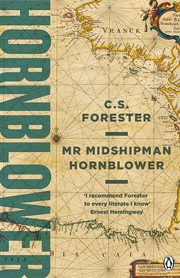 Mr Midshipman Hornblower by C.S. Forester