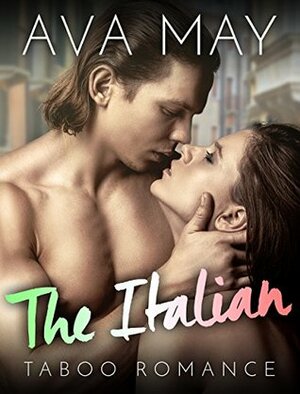The Italian by Ava May
