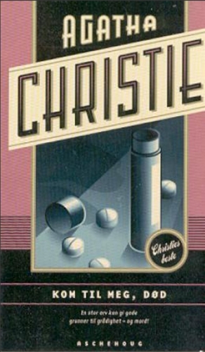 Kom til meg, død by Agatha Christie