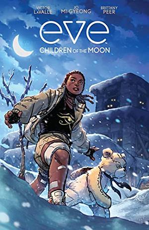 Eve: Children of the Moon by Victor LaValle