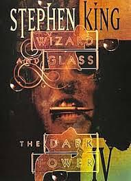 Wizard and Glass by Stephen King