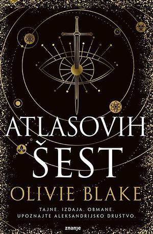 Atlasovih šest by Lidija Toman, Olivie Blake