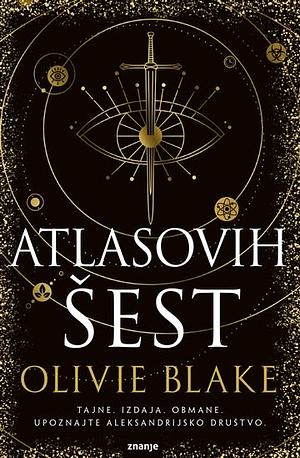 Atlasovih šest by Olivie Blake, Lidija Toman