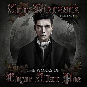  Andy Biersack Presents the Works of Edgar Allan Poe by Edgar Allan Poe, Andy Biersack