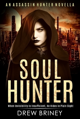 Soul Hunter by Drew Briney