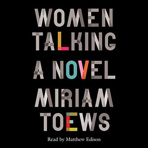 Women Talking by Miriam Toews