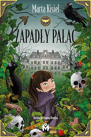Zapadły pałac by Marta Kisiel