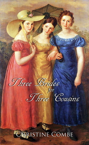 Three Brides For Three Cousins by Christine Coombe