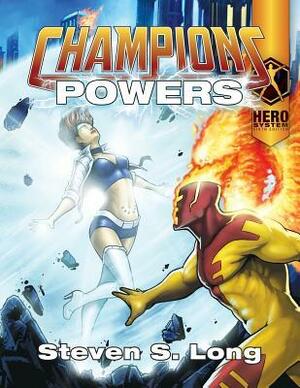 Champions Powers by Steven S. Long