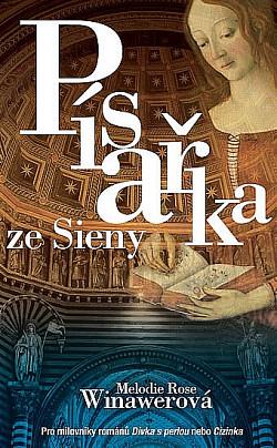 Písařka ze Sieny by Melodie Winawer