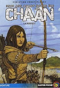Chaân, la rebelle by Christine Féret-Fleury