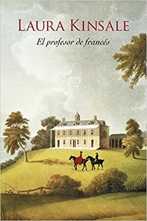 El profesor de francés by Laura Kinsale