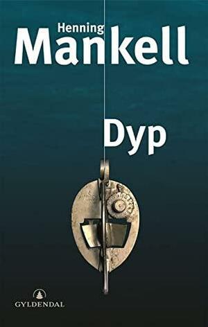 Dyp by Henning Mankell