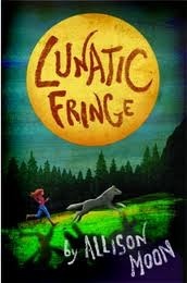 Lunatic Fringe by Allison Moon