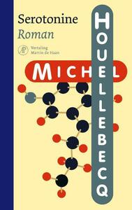 Serotonine by Liucija Černiuvienė, Michel Houellebecq
