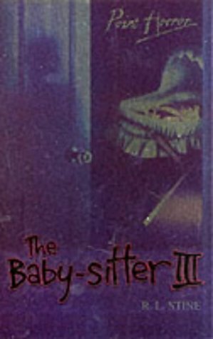 The Baby-Sitter III by R.L. Stine