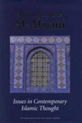 Issues in Contemporary Islamic Thought by Taha Jabir Al-Alwani