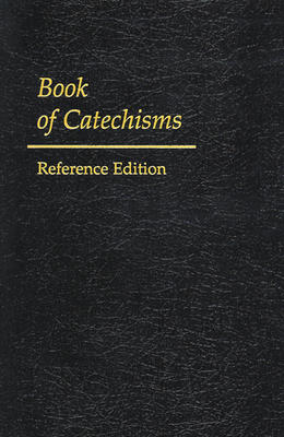 Book of Catechisms by Geneva Press