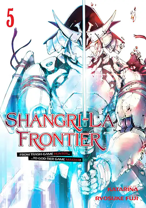 Shangri-La Frontier 5 by Katarina, Ryosuke Fuji