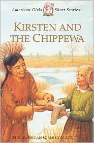 Kirsten and the Chippewa by Janet Beeler Shaw, Susan McAliley, Philip Hood