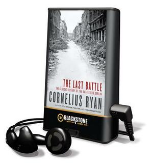 The Last Battle by Cornelius Ryan