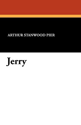 Jerry by Arthur Stanwood Pier