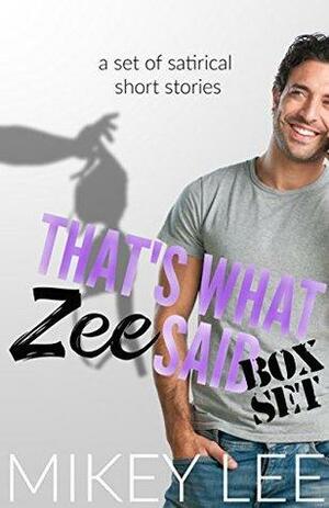 That's What Zee Said : Box Set by Mikey Lee