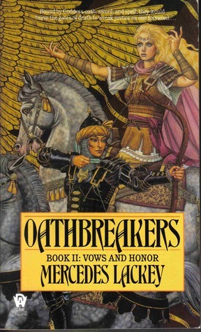 Oathbreakers by Mercedes Lackey
