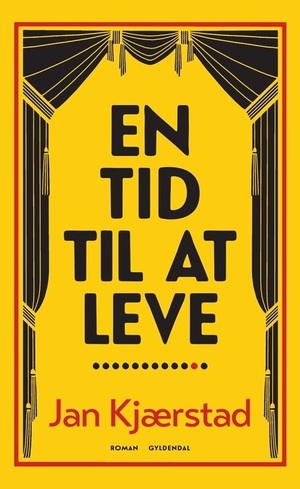 En tid til at leve by Jan Kjærstad