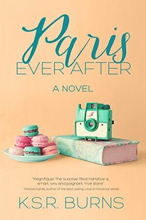 Paris Ever After by K.S.R. Burns