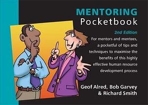 The Mentoring Pocketbook by Geof Alred, Bob Garvey