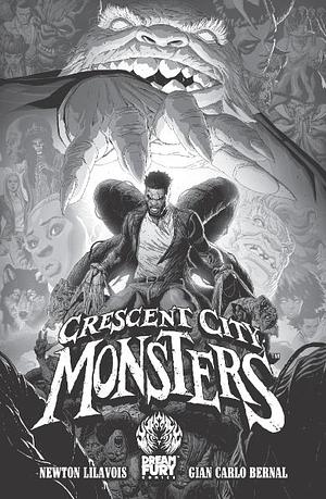 Crescent City Monsters Volume 1 by Newton Lilavois