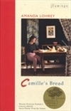 Camille's Bread by Amanda Lohrey