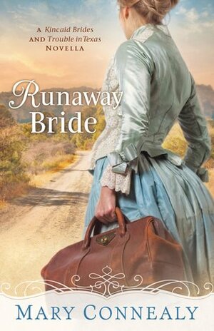 Runaway Bride by Mary Connealy
