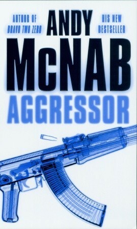 Aggressor by Andy McNab