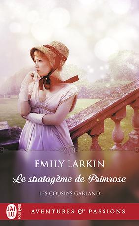 Le stratagème de Primrose by Emily Larkin