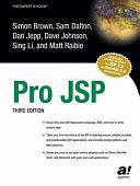 Pro JSP by Matt Raible, Daniel Jepp, Charles Brown, Simon Brown, Sam Dalton, Sing Li