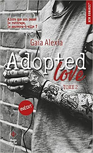 Adopted Love by Gaïa Alexia