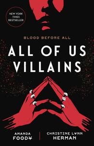 All of Us Villains by C.L. Herman, Amanda Foody