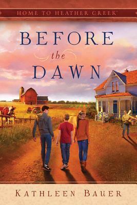 Before the Dawn by Kathleen Bauer, Carolyne Aarsen