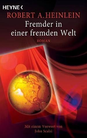 Fremder in einer fremden Welt: Roman by Robert A. Heinlein