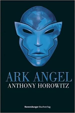 Ark Angel by Anthony Horowitz