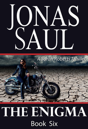 The Enigma by Jonas Saul