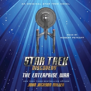 The Enterprise War by John Jackson Miller